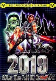 2019 год. После падения Нью-Йорка (2019: After the Fall of New York) 1983