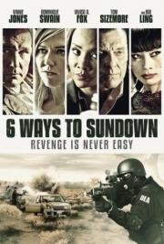 6 способов умереть (6 Ways to Sundown) 2015