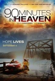 90 минут на небесах (90 Minutes in Heaven) 2015