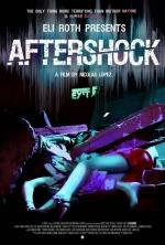 Афтершок (Aftershock) 2012