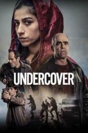 Агент под прикрытием (La infiltrada (Undercover)) 2024