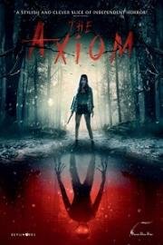 Аксиома (The Axiom) 2018
