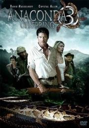 Анаконда 3: Цена эксперимента (Anaconda III: The Offspring) 2008