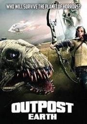 Аванпост Земли (Outpost Earth) 2019