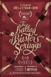 Баллада Бастера Скраггса (The Ballad of Buster Scruggs) 2018