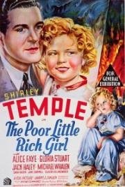 Бедная маленькая богачка (The poor little rich girl) 1936