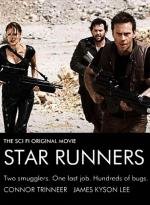 Бегущие к звездам (Star Runners) 2009