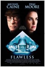 Без изъяна (Flawless) 2007