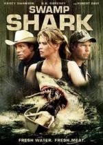 Болотная акула (Swamp Shark) 2011