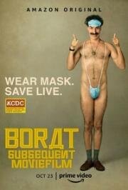 Борат 2 (Borat Subsequent Moviefilm: Delivery of Prodigious Bribe to American Regime for Make Benefit Once Glorious Nation of Kazakhstan) 2020