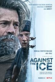 Борьба со льдом (Against the Ice) 2022