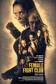 Бойцовский женский клуб (Female Fight Club) 2016