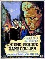 Бродячие собаки без ошейников (Chiens perdus sans collier) 1955