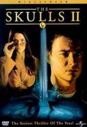 Черепа 2 (The Skulls II) 2002