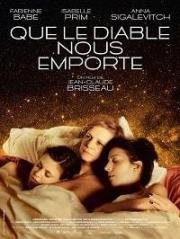 Чёрт нас возьми (Que le diable nous emporte) 2018