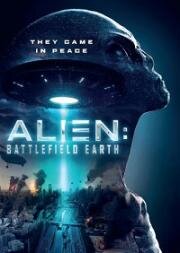 Чужие: Поле битвы - Земля (Alien: Battlefield Earth) 2021