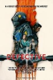 Дефективные (Defective) 2017
