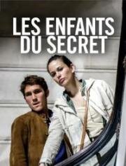 Дети тайны (Les enfants du secret) 2018