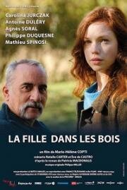 Девочка в лесу (La fille dans les bois) 2021
