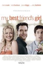 Девушка моего лучшего друга (My Best Friend's Girl) 2008
