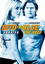 Добро пожаловать в рай! 2: Риф (Into the Blue 2: The Reef) 2009