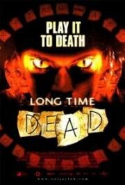 Долгая смерть (Давно умерший: Месть джина) (Long Time Dead) 2002