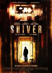 Дрожь (Shiver) 2012