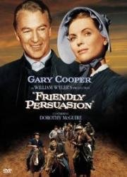 Дружеское увещевание (Friendly Persuasion) 1956