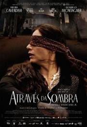 Духи Тьмы (Através da Sombra (Through the Shadow)) 2015