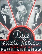Двое счастливых сердец (Два счастливых сердца) (Due cuori felici) (1932)