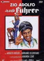 Дядя Адольф по прозвищу Фюрер (Zio Adolfo, in arte Fuhrer) 1978