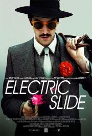 Джентльмен грабитель (Electric Slide) 2015