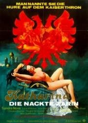 Екатерина, обнаженная царица (Katharina, die nackte Zarin) 1983