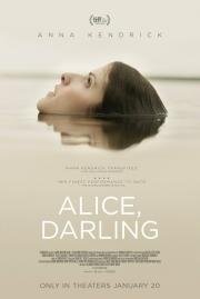 Элис, дорогая (Alice, Darling) 2022