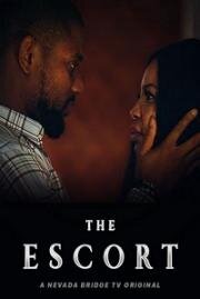 Эскорт (The Escort) 2021