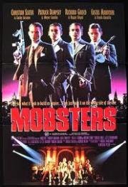 Гангстеры (Mobsters) 1991