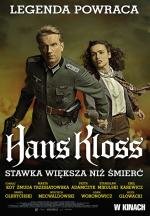 Ганс Клосс. Ставка больше, чем смерть (Hans Kloss. Stawka wieksza ni) 2012