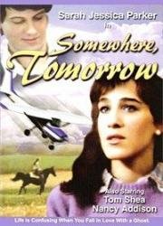 Где-нибудь завтра (Somewhere, Tomorrow) 1983