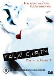 Грязные разговоры (Talk Dirty) 2003