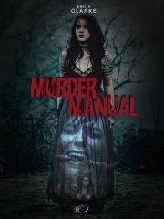 Инструкция по убийству (Murder Manual) 2020