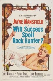 Испортит ли успех Рока Хантера? (Will Success Spoil Rock Hunter?) (1957)