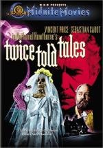 Три страшных рассказа (Истории, рассказанные дважды) (Twice-Told Tales) 1963