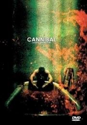 Каннибал (Cannibal) 2006