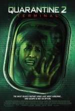 Карантин 2: Терминал (Quarantine 2: Terminal) 2011