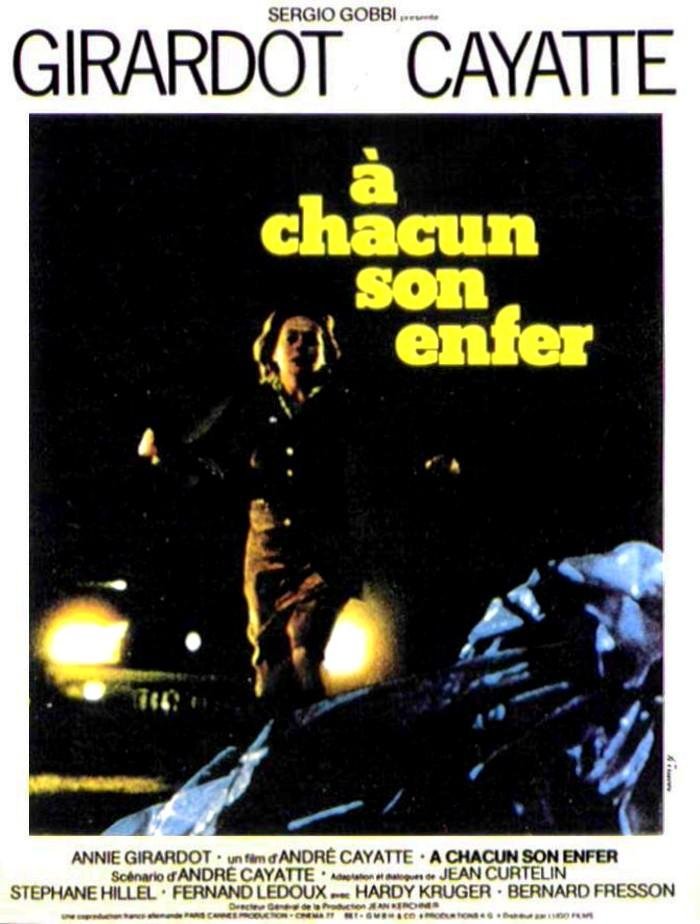 Каждому свой ад (A chacun son enfer) 1976