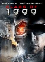 Класс 1999 года (Class of 1999) 1990
