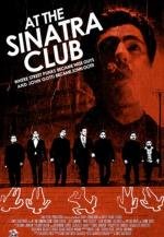 Клуб «Синатра» (Sinatra Club) 2010
