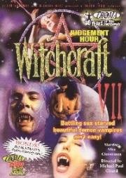 Колдовство 7: Час расплаты (Witchcraft 7: Judgement Hour) 1995