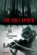 Разрушенный (The Collapsed) 2011