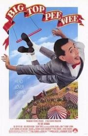 Коротышка – большая шишка (Big Top Pee-wee) 1988